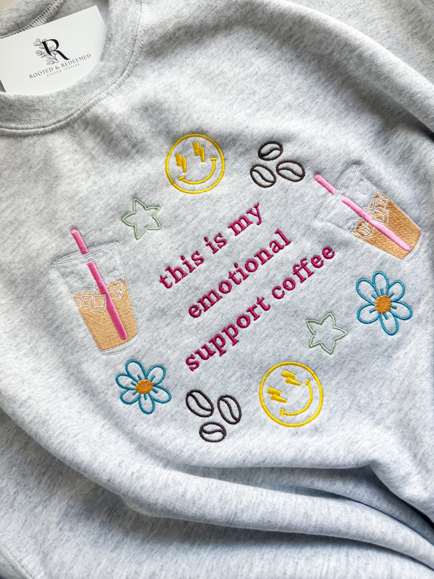 this is my emotional support coffee Embroidered Sweatshirt