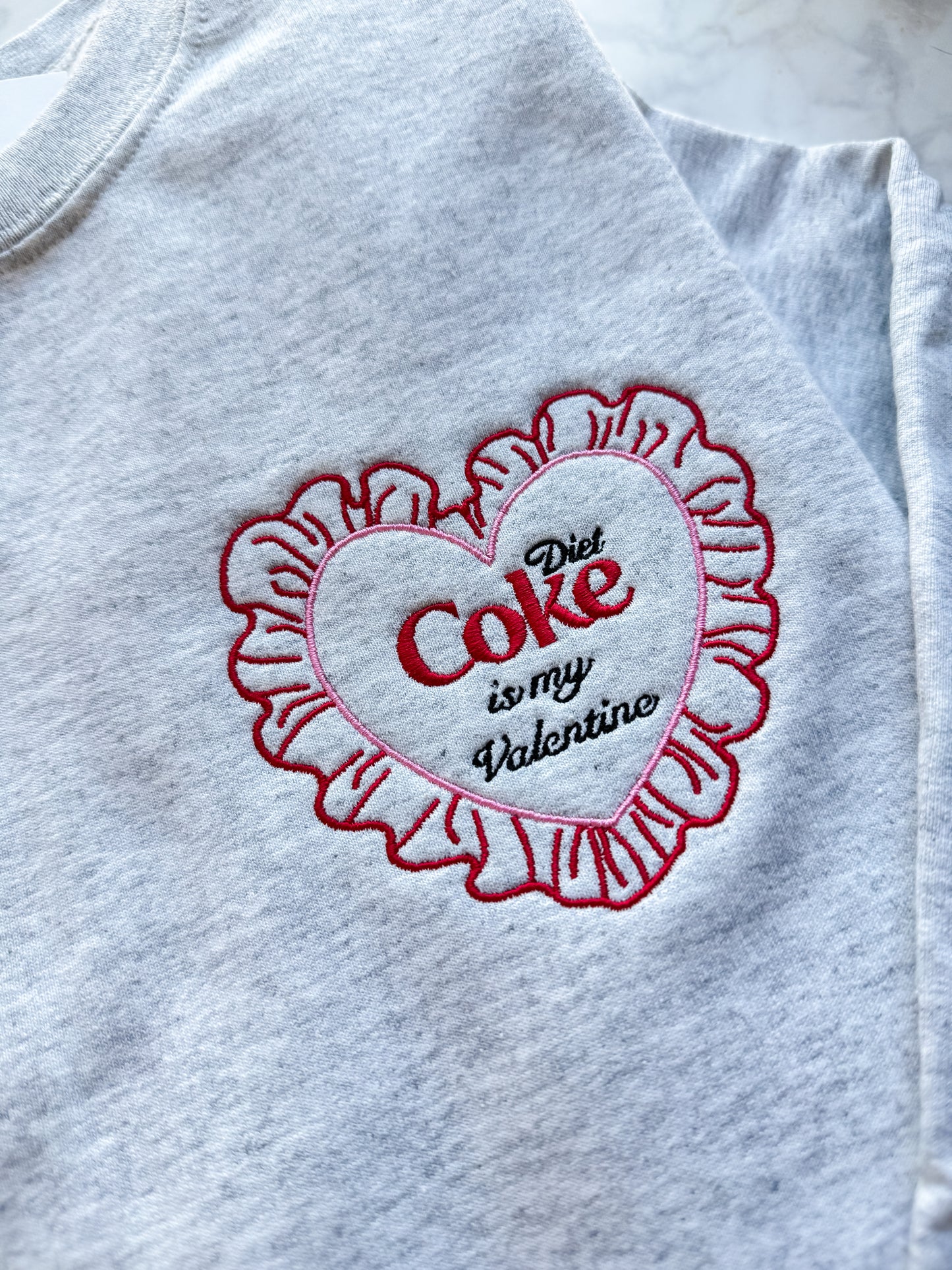Diet Coke is my Valentine Embroidered Sweatshirt
