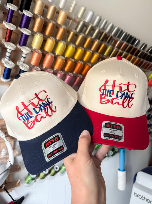 Hit the Dang Ball Embroidered Hat