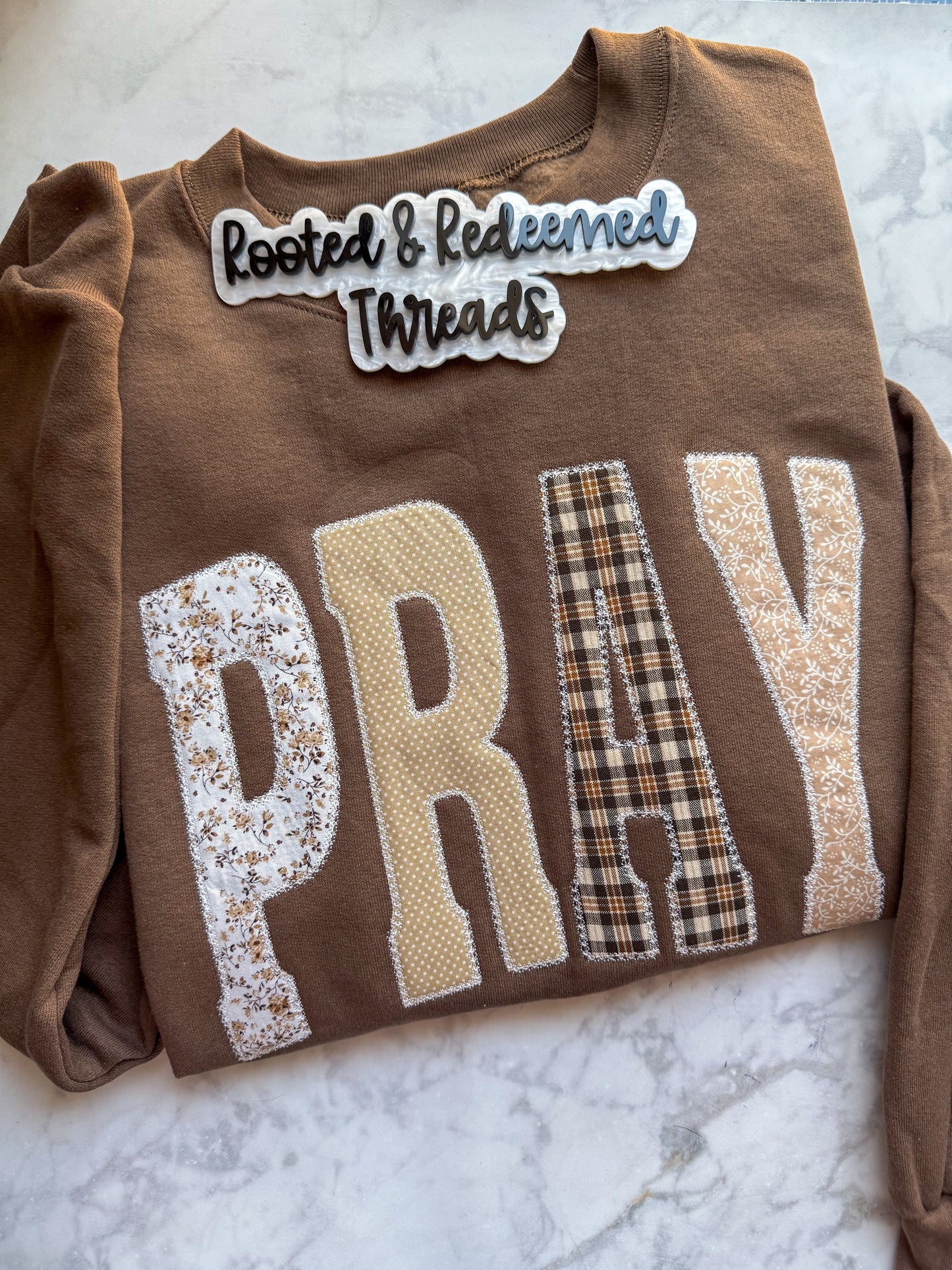 PRAY Brown Applique Embroidered Sweatshirt or Comfort Colors T Shirt