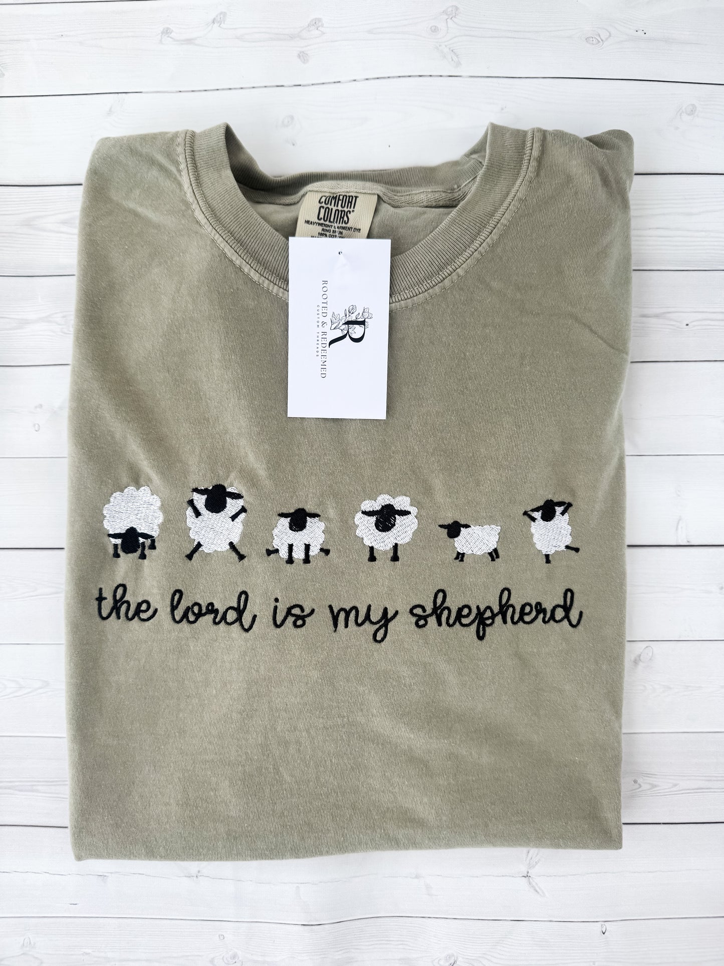 The Lord is my Shepherd Embroidered Comfort Colors T Shirt