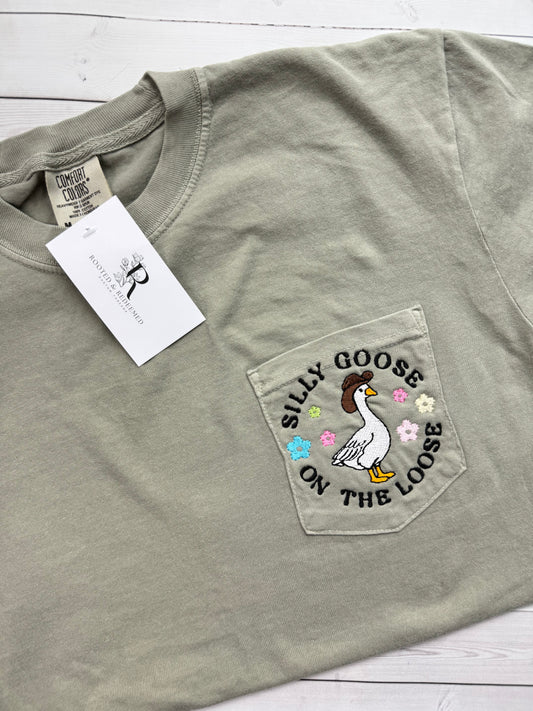 Silly Goose on the Loose Embroidered Comfort Colors Pocket T Shirt