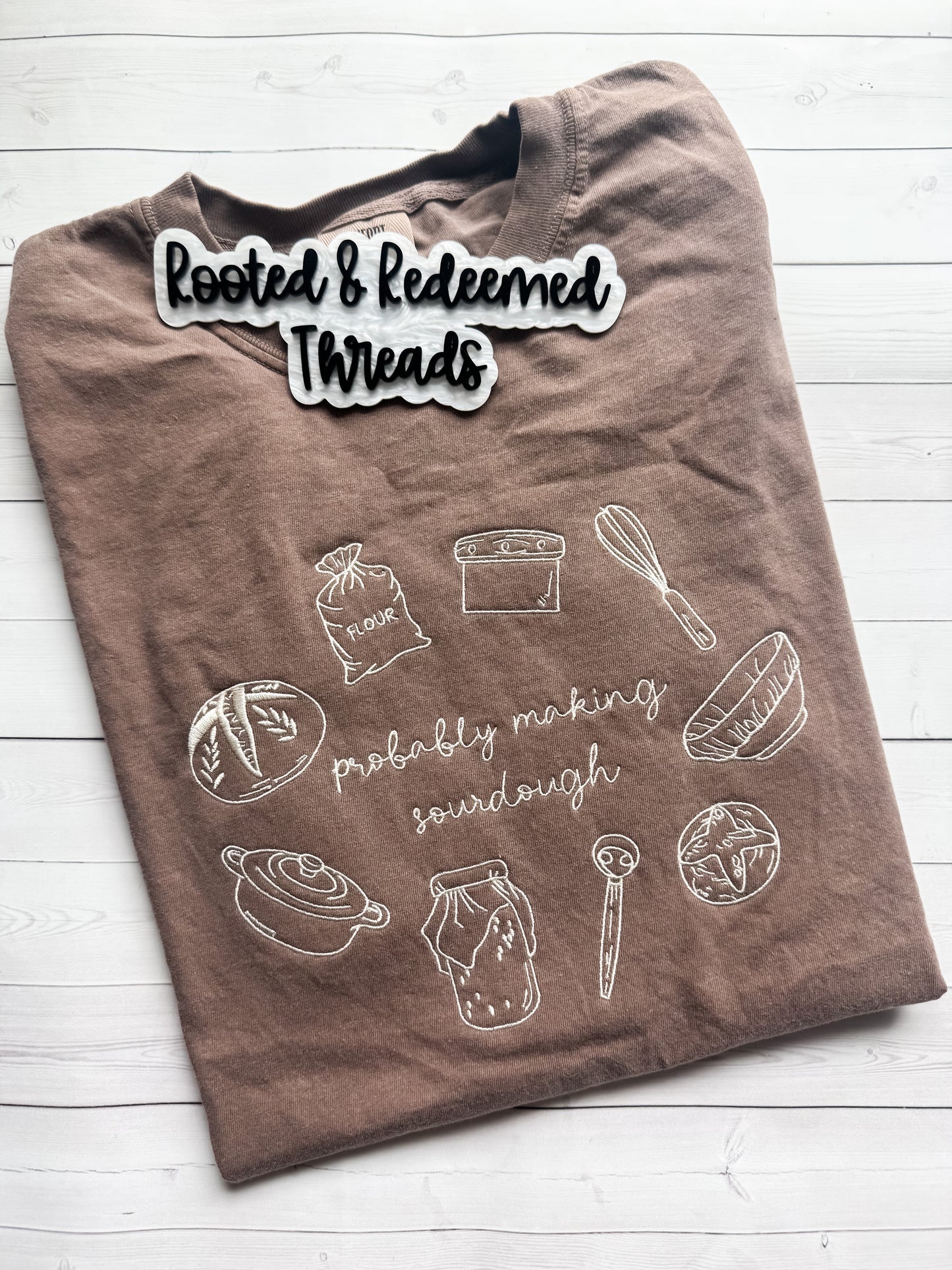 Probably Making Sourdough Embroidered Comfort Colors T Shirt